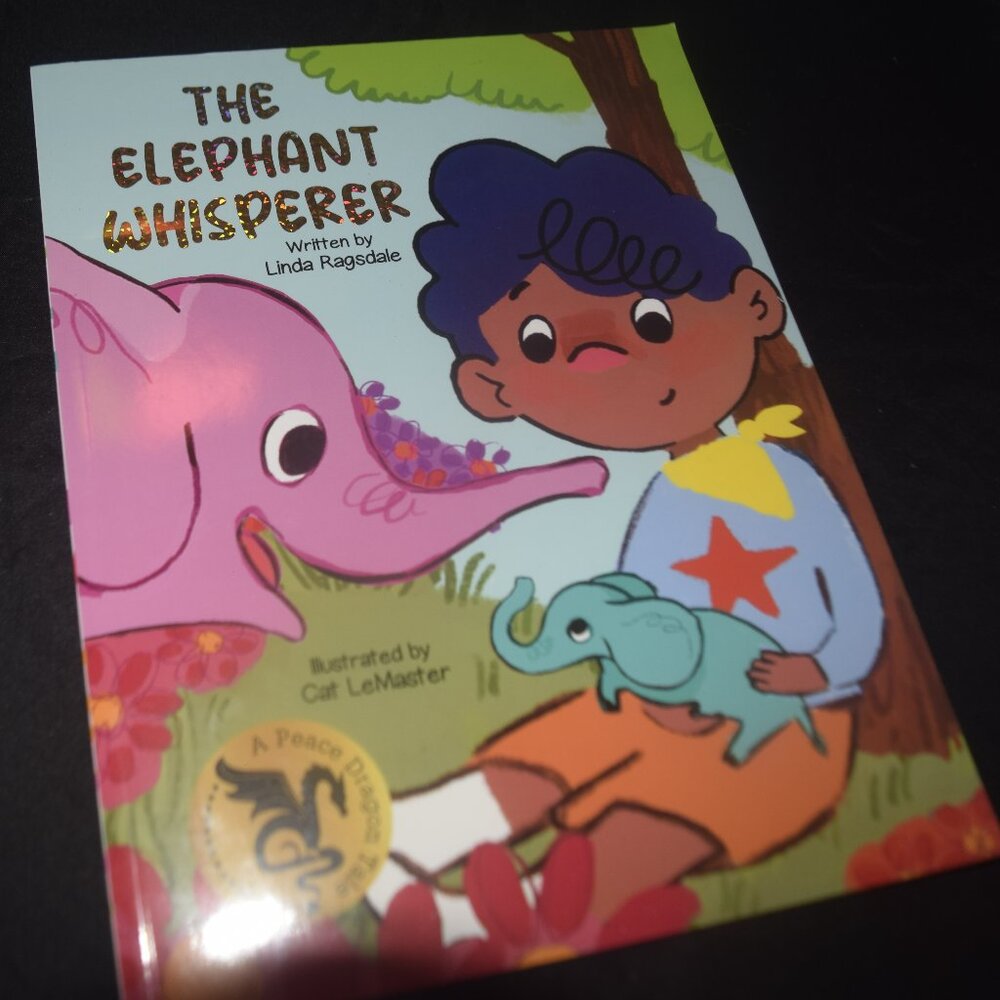 The Elephant Whisperer (Peace Dragon Tales)